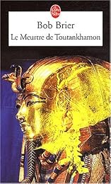 Le  meurtre de Toutankhamon