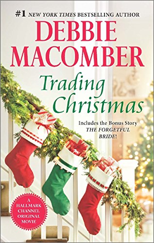 "Trading Christmas - The Forgetful Bride" av Debbie Macomber