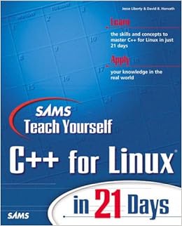 Sams Teach Yourself C For Linux Programming In 21 Days Pdf