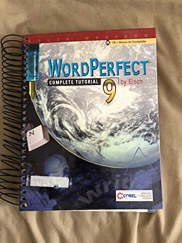 WordPerfect 9 Complete Tutorial by Mary Alice