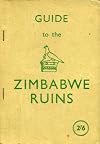 Guide to the Zimbabwe Ruins