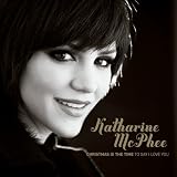 Katharine McPhee Album: «Christmas Is The Time...(To Say I Love You)» (Front side)