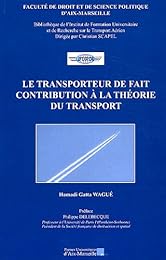 Le  transporteur de fait