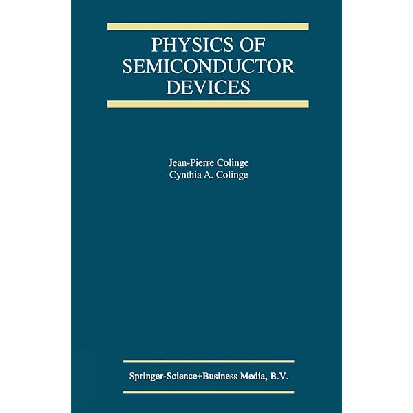 Physics of Semiconductor Devices: Sze, Simon M., Li, Yiming