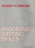 Programmed Writing Skills, Feinstein, George W., 0137305230
