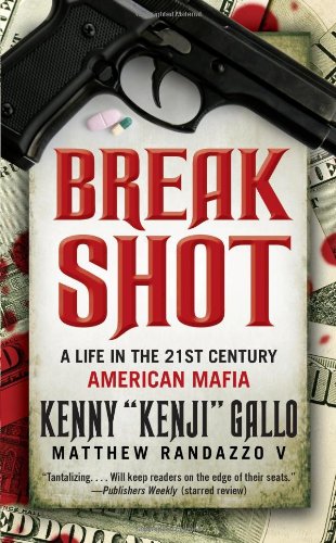 Breakshot: A Life in the 21st Century American Mafia (Pocket Books True Crime)