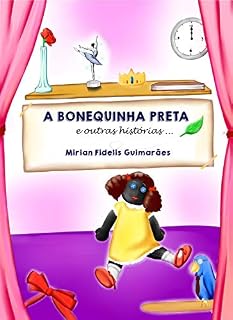 Livro A Bonequinha Preta e outras histórias...