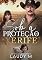 Livro SOB A PROTEÇÃO DO XERIFE: Livro Único