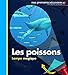 Mes Premieres Decouvertes: Les Poissons (French Edition) by 