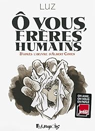 Ô vous, frères humains
