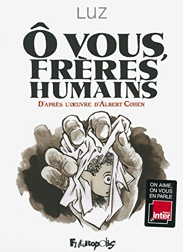 Ô vous, frères humains