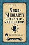 Sons of Moriarty and More Stories of Sherlock Holmes