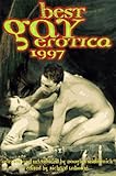 Best Gay Erotica 1997 (Annual) by