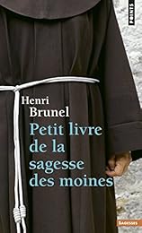 Petit livre de la sagesse des moines