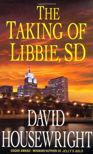 The Taking of Libbie, SD (A McKenzie Novel)