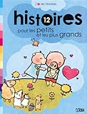12 Histoires pour les petits et les plus grands by