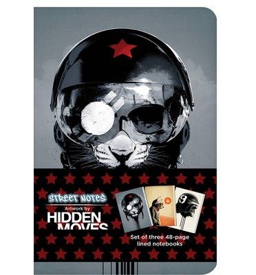 [(Street Notes by Hidden Moves: Set of Three 48 Page Small Notebooks)] [ By (author) Hidden Moves ] by Hidden Moves