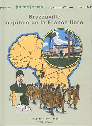 Telechargement Gratuit D Informations Sur La Recherche De Livres Raconte Moi Brazzaville Capitale De La France Libre Pdf Site De Telechargement De Livres Gratuit