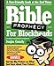 Bible Prophecy for Blockheads