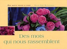 Des  mots qui nous rassemblent