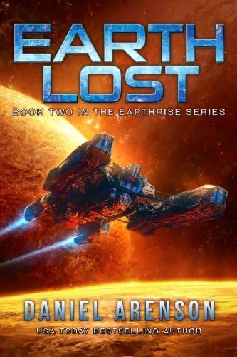 Earth Lost: Earthrise, Book 2