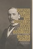 Journey to the Abyss: The Diaries of Count Harry Kessler 1880-1918 by Harry Kessler, Laird Easton