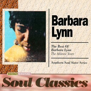 Barbara Lynn - The Best of Barbara Lynn: the - Zortam Music