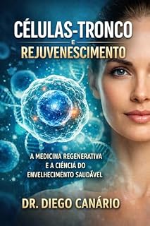 Livro Células-Tronco e Rejuvenescimento