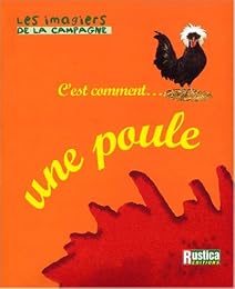 C'est comment une poule