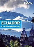 Moon Ecuador & the Gal&aacute;pagos Islands (Moon Handbooks)