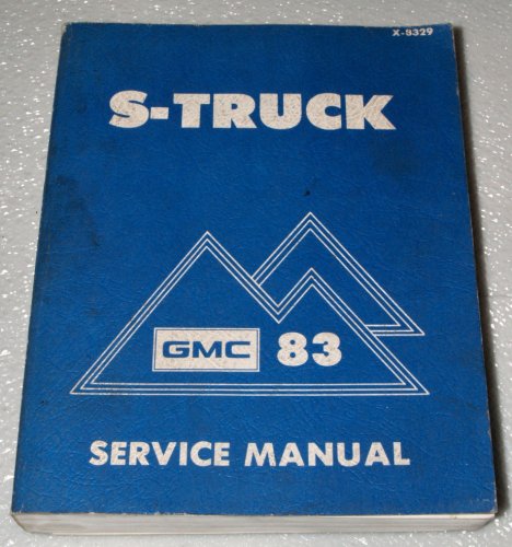 1983 GMC S-Truck Service Manual (S15 Models - Jimmy), by General Motors Corporation