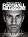 How NOT to be a Football Millionaire - Keith Gillespie My Autobiography