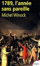 1789, l'année sans pareille