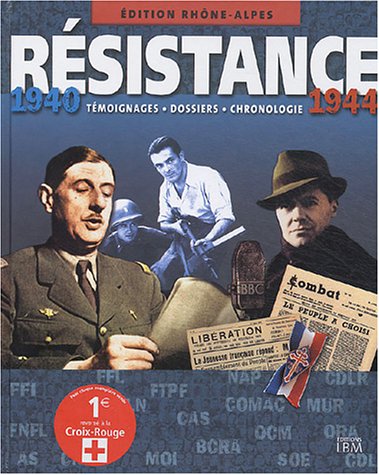 Résistance, 1940-1944