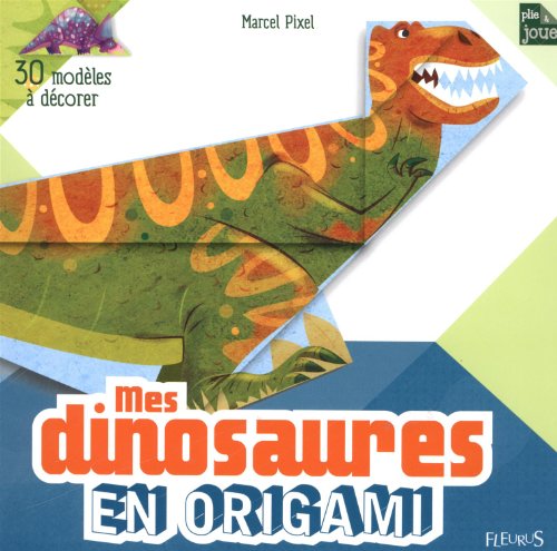 Mes dinosaures en origami