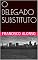 Livro O DELEGADO SUBSTITUTO (A MORTE DO DR. BEZERRA)
