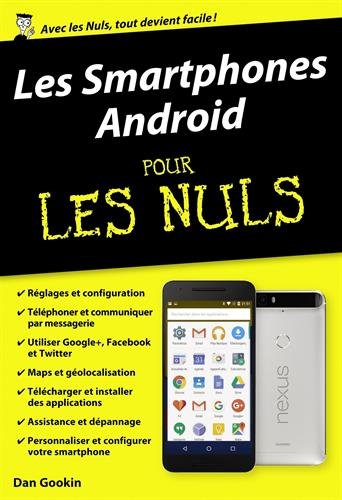 Les Smartphones Android pour les Nuls, version poche