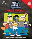 Mix & Match: Phineas and Ferb Across the 2nd Dimension