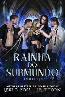 Livro Rainha do Submundo: Livro Um