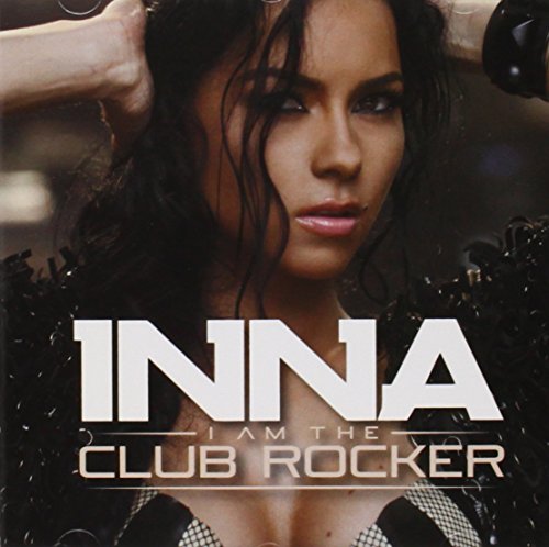 Inna - I Am The Club Rocker Int