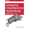 Designing Data-Intensive Applications: The Big Ideas Behind Reliable, Scalable, and Maintainable Systems Paperback – Geïllustreerd, 2 mei 2017