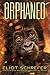 Orphaned (Ape Quartet #4) (4)