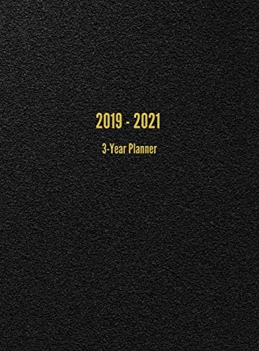 2019 - 2021 3-Year Planner: 36-Month Calendar (Black)