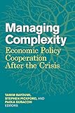 Image de Managing Complexity: Economic Policy Cooperation after the Crisis
