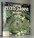 L'Art des petits jardins by 