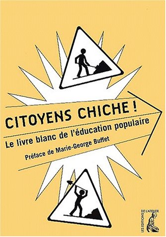 Citoyens, chiche !