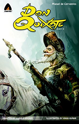 Don Quixote, Part II: The Graphic Novel (Campfire Graphic Novels) by Miguel de Cervantes