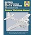 Boeing B-17 Flying Fortress Manual (Haynes Manuals)