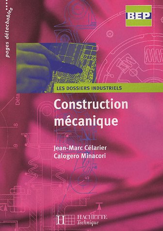 Construction mécanique, BEP