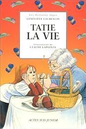 Tatie la vie